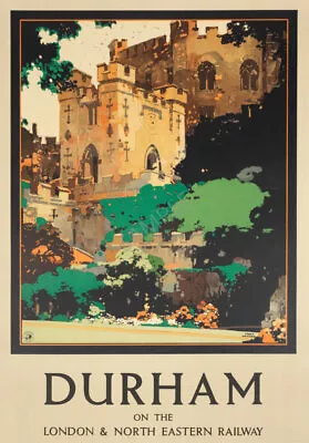 Vintage Railway Poster DURHAM Cathedral LNER Rail Ad Fred Taylor ART PRINT A3 A4 • £5.99