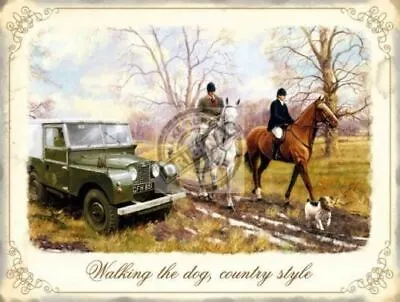 Walking The Dog Country Style Horses Land Rover -P Metal/Steel Wall Sign • £4.95