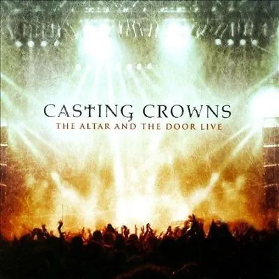 $6.34 • Buy Casting Crowns : Altar & The Door Live CD