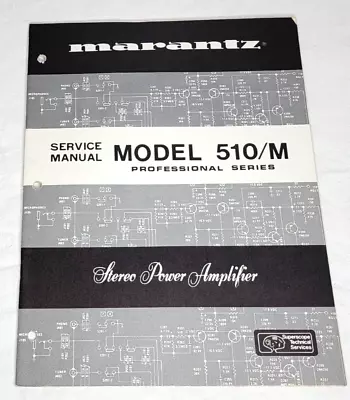 Marantz Model 510M Service Manual *Original* FREE SHIP! • $50