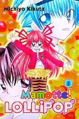 Mamotte! Lollipop 1 - Paperback By Kikuta Michiyo - GOOD • $5.20