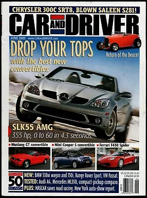 June 2005 Car And Driver Magazine Mercedes-benz Slk55 Amg Saleen S281 Mustang • $4