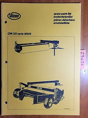 Vicon OM321 Series 18502 Mower Conditioner Parts Manual 70.001.889/1 • $20