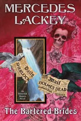 The Bartered Brides - 9780756408749 Hardcover Mercedes Lackey • $5.88