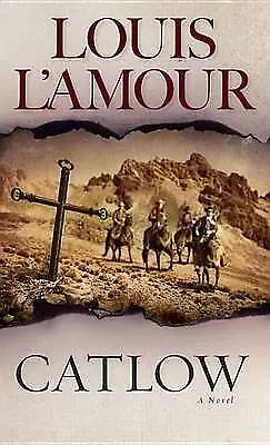 Catlow: A Novel - Paperback 0553247670 Louis LAmour • £5.94