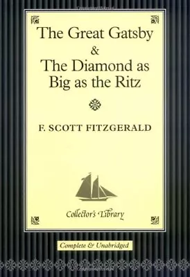 The  Great Gatsby  And  The Diamond As Big A... By Fitzgerald F. Scott Hardback • $6.60