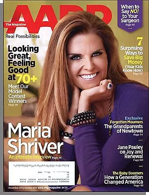 AARP Magazine - 2013 December - Maria Shriver The Age Of Boomers Newtown • $2.99