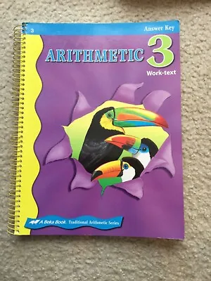 A Beka Abeka Arithmetic 3 Work-Text Teacher Answer Key 3rd Grade • $10
