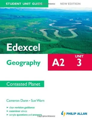 Edexcel A2 Geography Student Unit Guide New Edition: Unit 3 Contested Planet-Su • £3.12