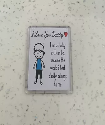 I Love You Daddy Poem Fridge Magnet. Birthday Christmas Father’s Day Gift. • £1.99