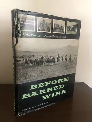 Before Barbed Wire (1956) L A Huffman Photographer On Horseback Montana Cowboy • $30