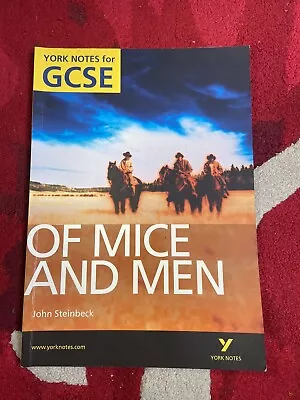 Of Mice And Men York Notes For GCSE • £4