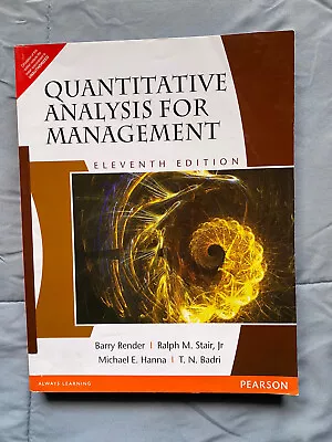 2014 Quantitative Analysis For Management By Barry Render Book Printed In India • $9.99