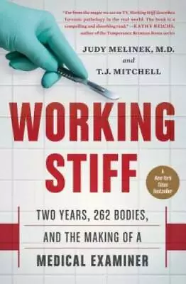 Working Stiff: Two Years 262 Bodies And The Making Of A Medical E - GOOD • $8.61