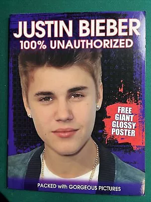 EXCELLENT Rare Magazine JUSTIN BIEBER 100% UNAUTHORIZED Sue McMillan (No Poster) • $27