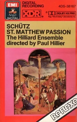 Paul Hillier - Schutz St. Matthew Passion EMI Angel Digital Cassette Tape • $10