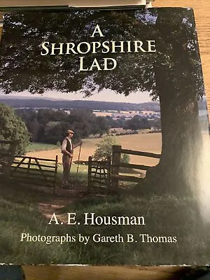 A Shropshire Lad By A.E. Housman Hardback 150th Anniversary A E Housman’s Poem • £6.99