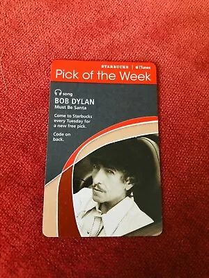 $18.03 • Buy RARE NEW Bob Dylan Starbucks/iTunes Card Must Be Santa