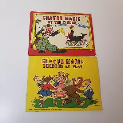 Vintage 1949 Set Of 2 Crayon Magic At The Circus And Children At Play Books • $18.17