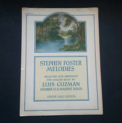 STEPHEN FOSTER MELODIES 4th Horn In F Vintage Sheet Music 1935 Luis Guzman • $4.99