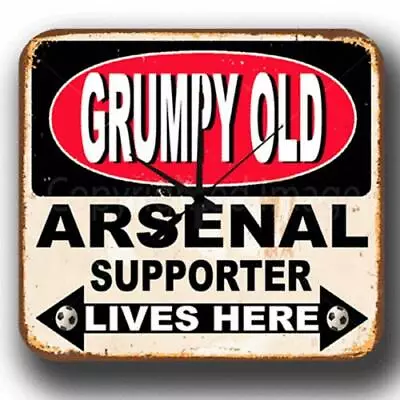 £18.99 • Buy Grumpy Old Arsenal Supporter Lives Here Metal Tin Sign Wall Clock Perfect Gift