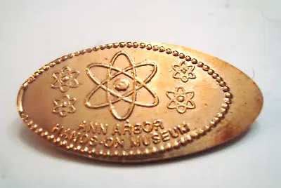 ANN ARBOR HANDS-ON MUSEUM Michigan - Atom -- Elongated Copper Penny • $1.99