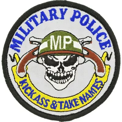 MILITARY POLICE KICK ASS & TAKE NAMES Embroidered Shoulder Patch 3  (0273) • $6