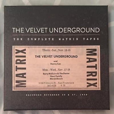 The Velvet Underground - The Matrix Tapes Cd Boxset 2015 . VGC. Played Once. • £70