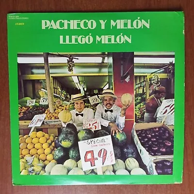 Pacheco Y Melon – Llego Melon [1977] Vinyl LP Latin Salsa Guaguanco Vaya Records • $16.62