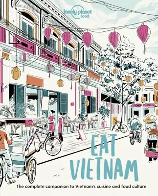 Lonely Planet Eat Vietnam 9781838690502 Food - Free Tracked Delivery • £12.15