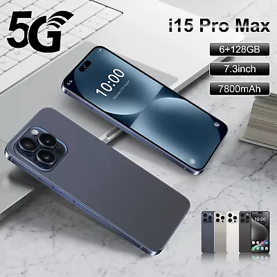 2024 I15 Pro Max 7.3  Smartphone 6GB+128GB Global Unlocked Android 5G Cell Phone • $124.99