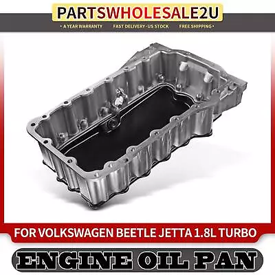 Engine Oil Pan Sump For Volkswagen VW Beetle Jetta 1.8L 2002-2005 1JM198601AA • $53.49