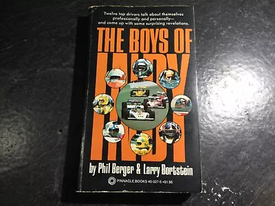 The Boys Of Indy By Phil Berger & Larry Bortstein Indy 500 Al Unser Mark Donohue • $7.35