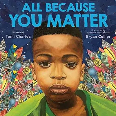 All Because You Matter - Hardcover By Charles Tami - GOOD • $4.08