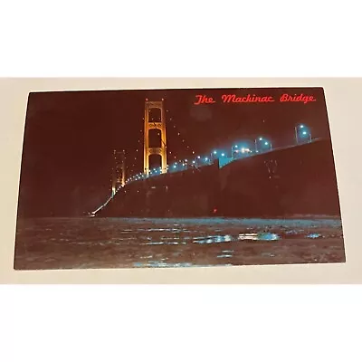 Mackinac Bridge Joining Michigan's Peninsulas Nighttime Photo VIntage Postcard • $1.99