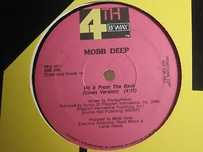 Mobb Deep Hit It From The Back 12  1993 4th & Bway Promo Havoc Prodigy Rap Nm- • $14.99