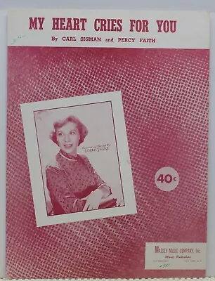 My Heart Cries For You - Carl Sigman & Percy Faith - Sheet Music  1950 (Shore) • $8.53