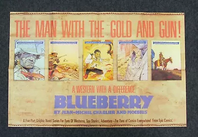 LIEUTENANT LT. BLUEBERRY EPIC COMICS PROMOTIONAL POSTER**MOEBIUS**1989**22x34** • $34.95