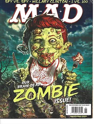 MAD Magazine #483 Nov07 Brain-Dead Zombie Issue Hillary Clinton & More • $5.89