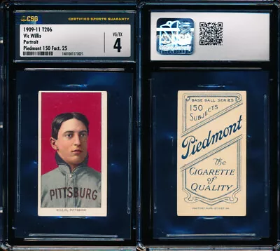 1909 T206 Vic Willis - Graded CSG 4 VG/EX - HOF Pitcher  ** BEAUTIFUL IMAGE ** • $535