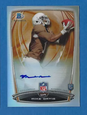 Mike Davis University Of Texas 2014 Bowman Chrome Refractor Autographed Rc #60 • $3.99