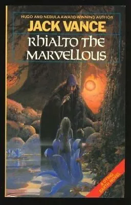 Rhialto The Marvellous (Panther Books)Jack Vance • £4.20