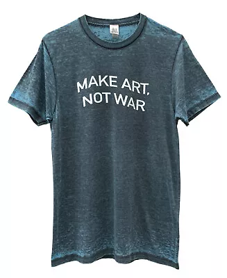 Make Art Not War Blue Acid Wash Graphic Unisex Tee • $20