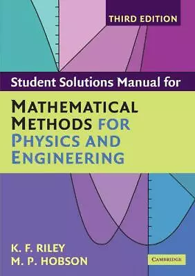 Student Solution Manual For Mathematical Methods For Physics And Engineering Thi • £29.39