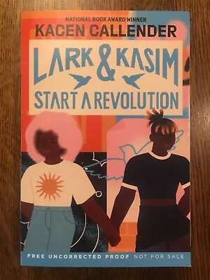 NEW Lark & Kasim Start A Revolution By Kacen Callender (2022 Paperback) PROOF • $11.11