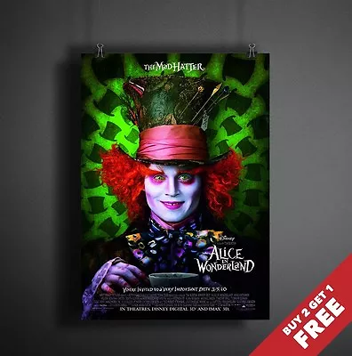 £4.49 • Buy ALICE IN WONDERLAND 2010 MOVIE POSTER A3 A4 * Tim Burton Johnny Depp Mad Hatter