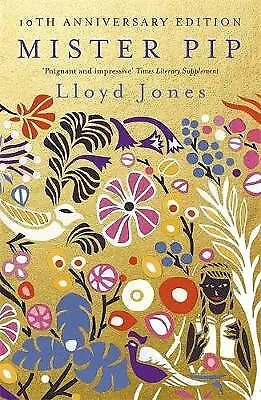 Mister Pip By Lloyd Jones (Paperback 2008) • £3.50