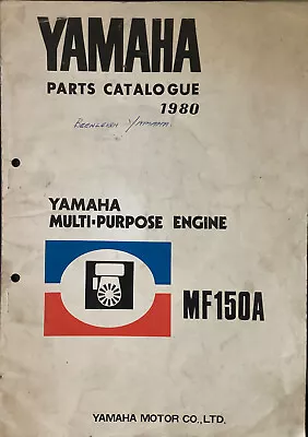 Yamaha Genuine-parts Book  MF150A  MULTI PURPOSE ENGINE 1980 • $20