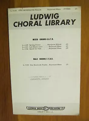 One Hundreth Psalm  Raymond Rhea Ludwig Music L-5100 1957 SATB • $3.59