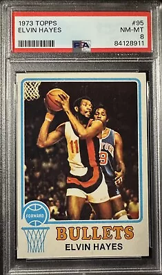 1973-74 Topps Basketball #95 Elvin Hayes Bullets HOF PSA 8 NM-MT • $38.99